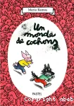 Un monde de cochons