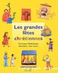 Les grandes fêtes chrétiennes