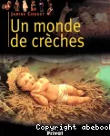 Un monde de crèches