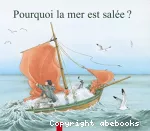 Pourquoi la mer est salée??