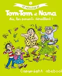 Tom-Tom et nana Aïe les parents déraillent