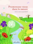 Promenons-nous dans la nature