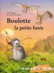 Boulotte, la petite futée