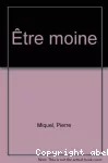 Etre moine