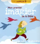 Mon premier imagier de la Bible