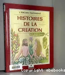 L'ancien Testament Histoire de la Création