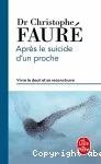 Après le suicide d'un proche