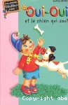 Oui-Oui et le chien qui saute