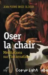 Oser la chair