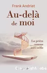 Au-delà de moi