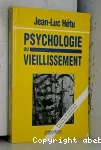 Psychologie du vieillissement