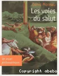 Les voies du salut