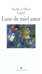 Lune de miel amer