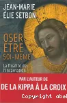 Oser être soi-même