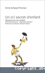 Un cri secret d'enfant