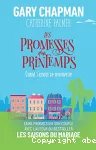 Les promesses du printemps