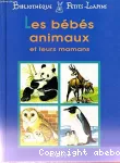 Les bébés animaux et leurs mamans