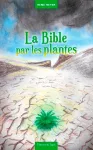 La Bible par les plantes