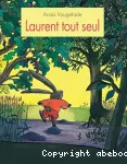 Laurent tout seul