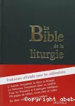 La Bible de la Liturgie