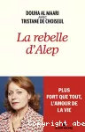 La rebelle d'Alep