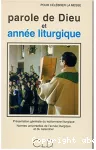 Parole de Dieu et année liturgique...