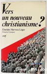 Vers un nouveau christianisme ?