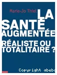 La santé augmentée