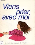 Viens prier avec moi