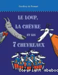 Le loup, la chèvre et les 7 chevreaux