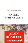 Ma mère avait ce geste