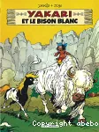 YAKARI ET LE BISON BLANC