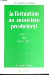 La formation au ministère presbytéral