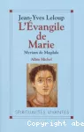 L'Evangile de Marie Myriam de Magdala