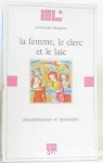 La femme, le clerc et le laïc