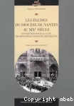 Les églises du diocèse de Nantes au XIXe siècle