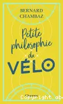 Petite philosophie du vélo