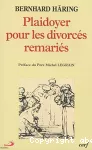 Plaidoyer pour les divorcés remariés