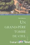 Un Grand Père tombé du ciel