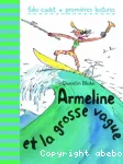 Armeline et la grosse vague