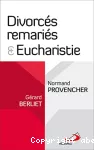 Les divorcés remariés et l'Eucharistie