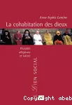 La cohabitation des Dieux