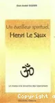 Un éveilleur spirituel, Henri Le Saux