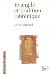 Evangile et tradition rabbinique