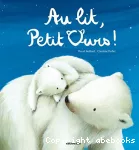 Au lit, Petit Ours
