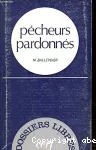 Pécheurs pardonnés