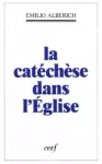 La catéchèse dans l'Église