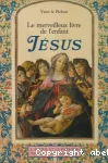 Le merveilleux livre de l'enfant Jésus