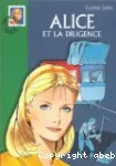 Alice et la diligence