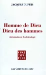 Homme de Dieu, Dieu des hommes